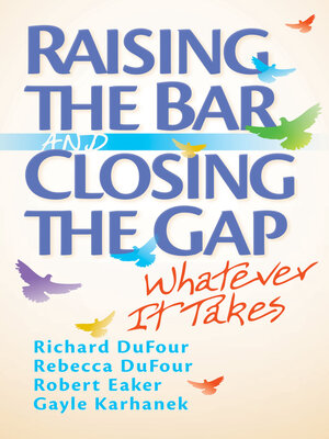 cover image of Raising the Bar and Closing the Gap